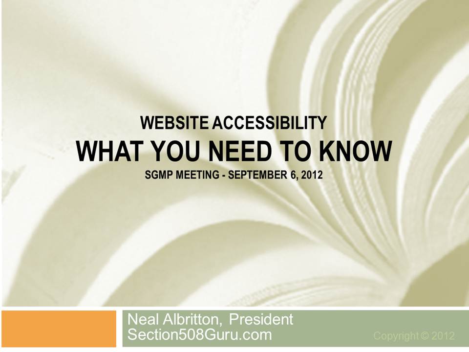 Website Accessibility - What You Need to Know - by Neal Albritton